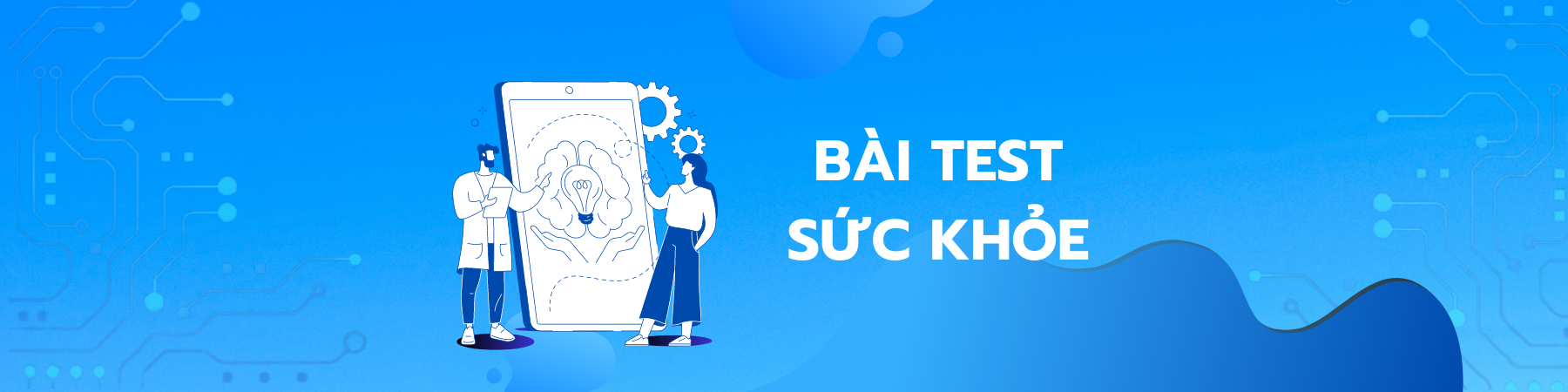 Bài Test 
Sức khỏe