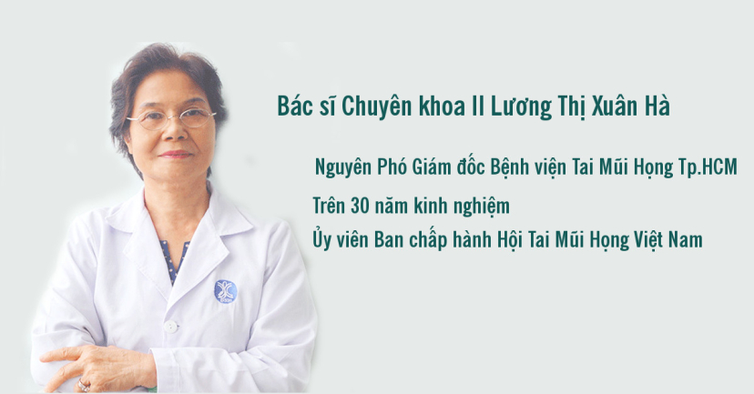 Bác sĩ chuyên khoa II Lương Thị Xuân Hà - Bác sĩ Tai Mũi Họng